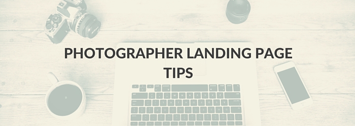 photographer-landing-page-tips