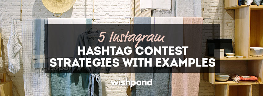 5 Instagram Contest Strategies with Examples - 850 x 310 jpeg 78kB