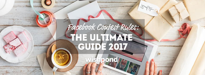 The Social Media Marketer's 5-Minute Guide to Facebook Contest Rules