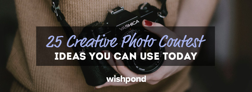 25 Creative Photo Contest Ideas You Can Use Today LaptrinhX